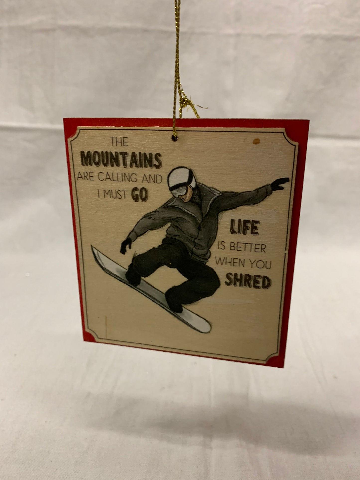 Snowboarder Quote Orn